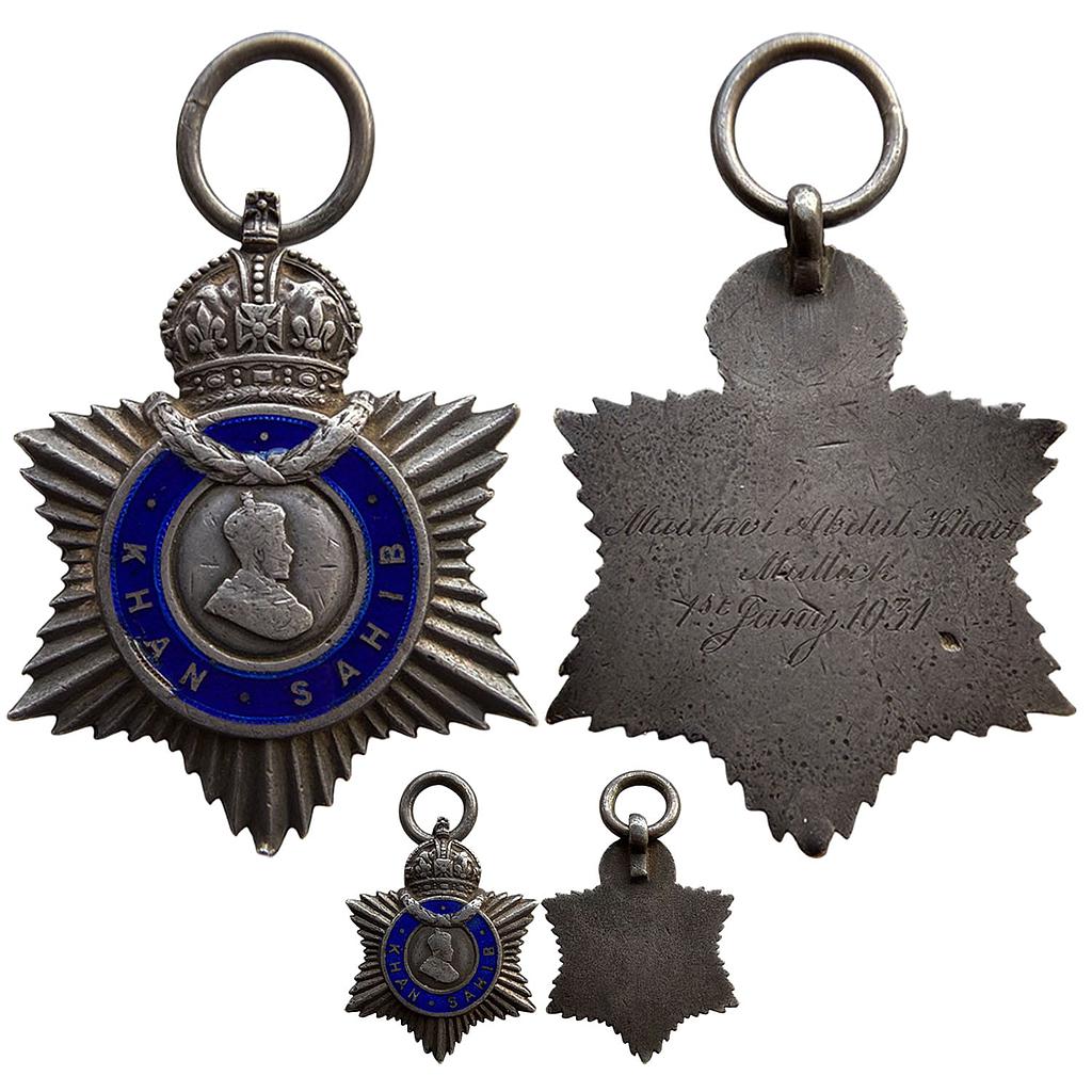 British India George V Khan Sahib along with a miniature awarded to Maulavi Abdul Khair Mullick Set of 2 Silver Indian Title Badge
