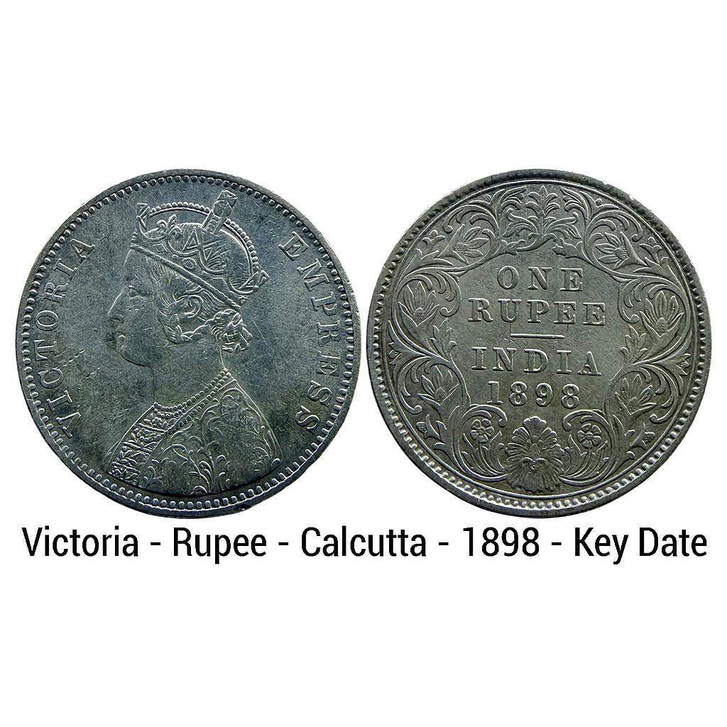 British India Victoria Empress 1898 AD Calcutta Mint Obv C3 Rev I C Incuse Silver Rupee