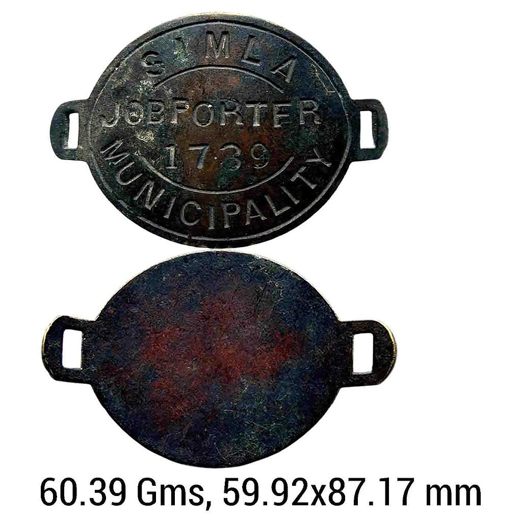 Simla Job Porter 1739 Municipality Badge Brass Badge