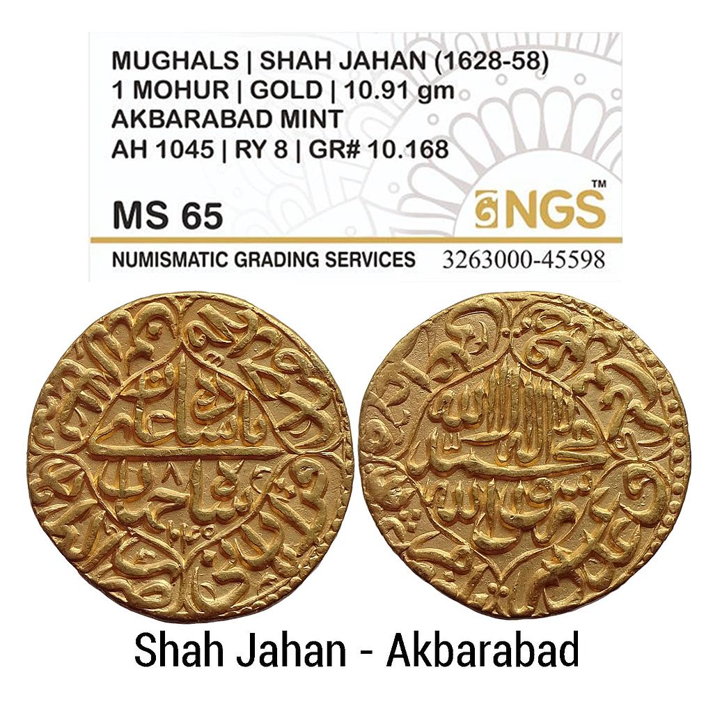 Mughal Shah Jahan Akbarabad Mint Gold Mohur NGS India Graded as MS 65