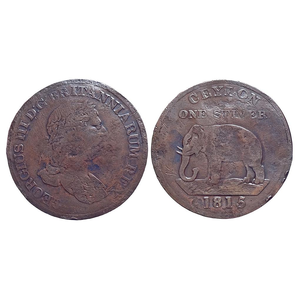 Ceylon George III 1815 AD Copper 1 Stiver