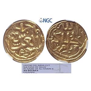 Delhi Sultan Muhammad bin Tughluq III in the name of the Caliph al-Hakim II Gold Tanka NGC