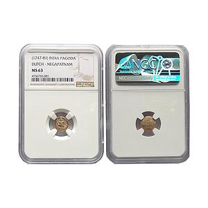 Indo Dutch Negapatnam "Gold Pagoda" NGC Graded MS 63
