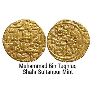 Delhi Sultan Muhammad Bin Tughluq Shahr Sultanpur Mint off flan by style Gold Tanka