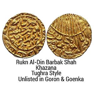 Bengal Sultan Rukn Al-Din Barbak Shah Khazana Mint Tughra Style Gold Tanka