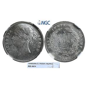 EIC Victoria Queen 1840 AD (B&C) Divided Legend 28 Berry Silver Rupee NGC Graded MS 62+