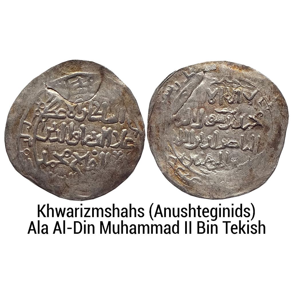 Khwarizmshahs Anushteginids Ala Al-Din Muhammad II Bin Tekish Baldat Ghazna Mint ND Silver Broad Dirham