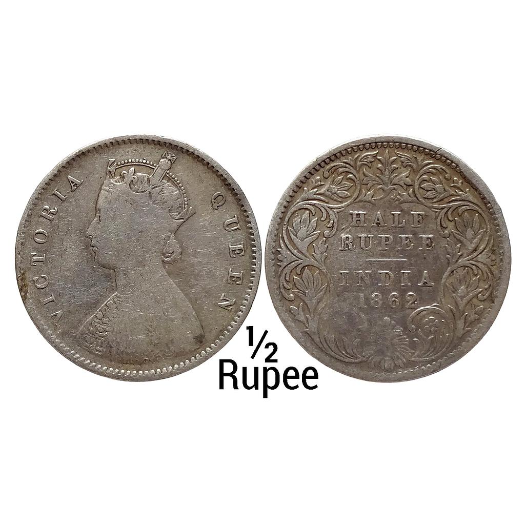 British India Victoria Queen 1862 AD Calcutta Mint A I Silver 1/2 Rupee
