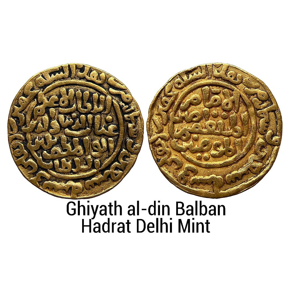 Delhi Sultan Ghiyath al-din Balban Hadrat Delhi Mint Gold Tanka