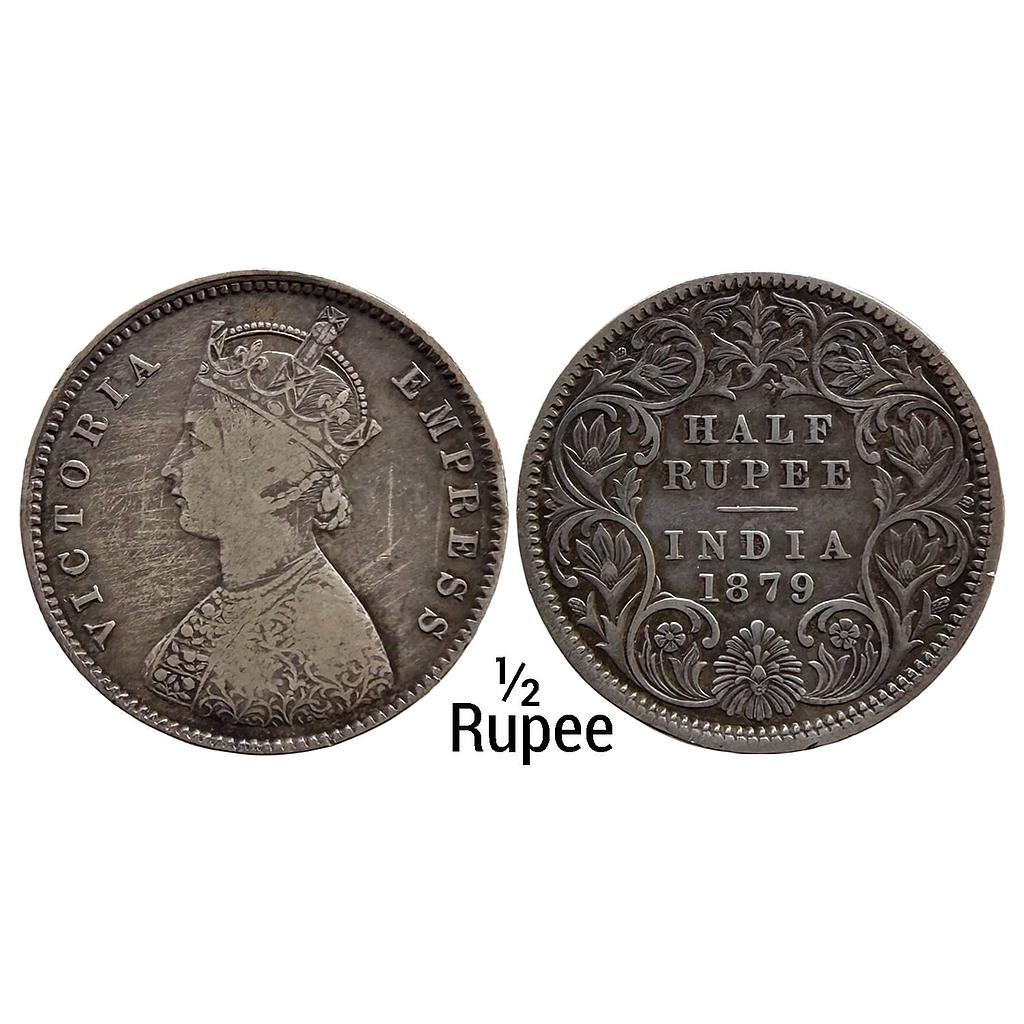 British India Victoria Empress 1879 AD Calcutta Mint Obv A Rev I C Incuse Silver 1/2 Rupee