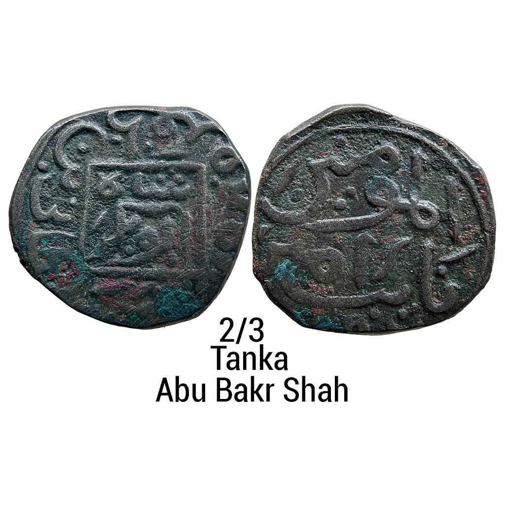 Delhi Sultan Abu Bakr Shah Billon 2/3 Tanka
