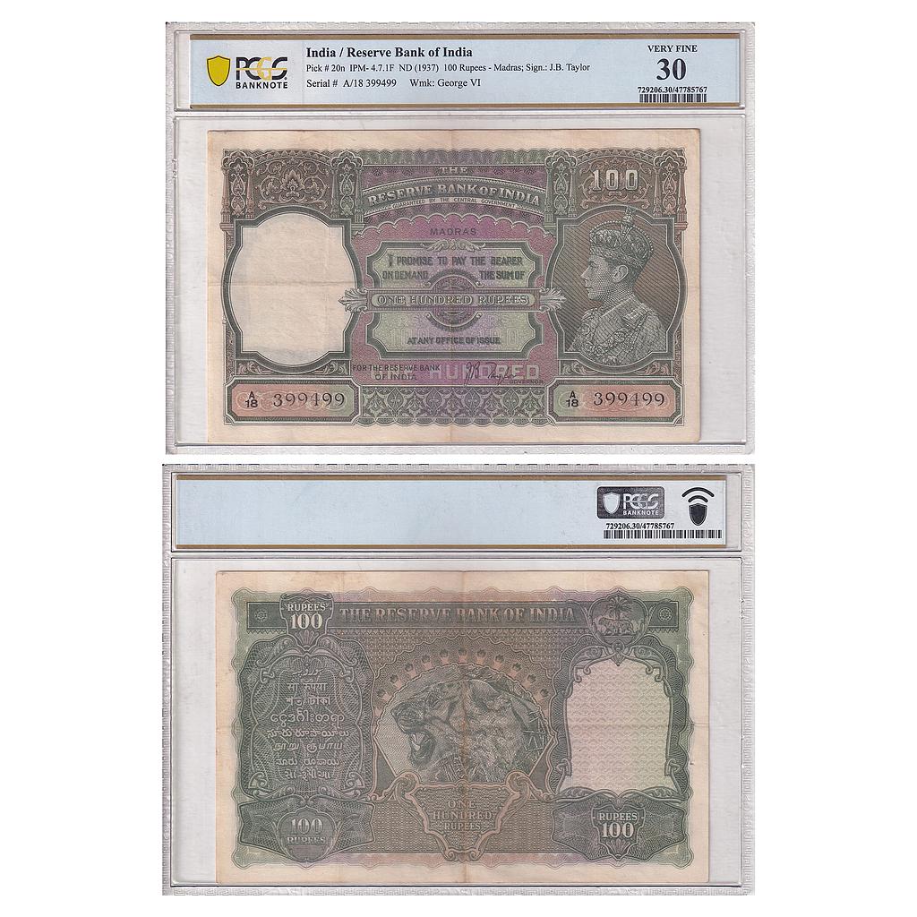 British India Reserve Bank of India George VI Serial no.: A18 399499 Signed by J.B. Taylor 100 Rupees
