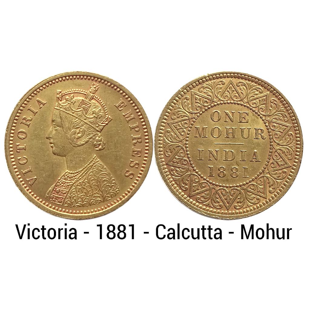 British India Victoria Empress 1881 AD Calcutta Mint Gold Mohur