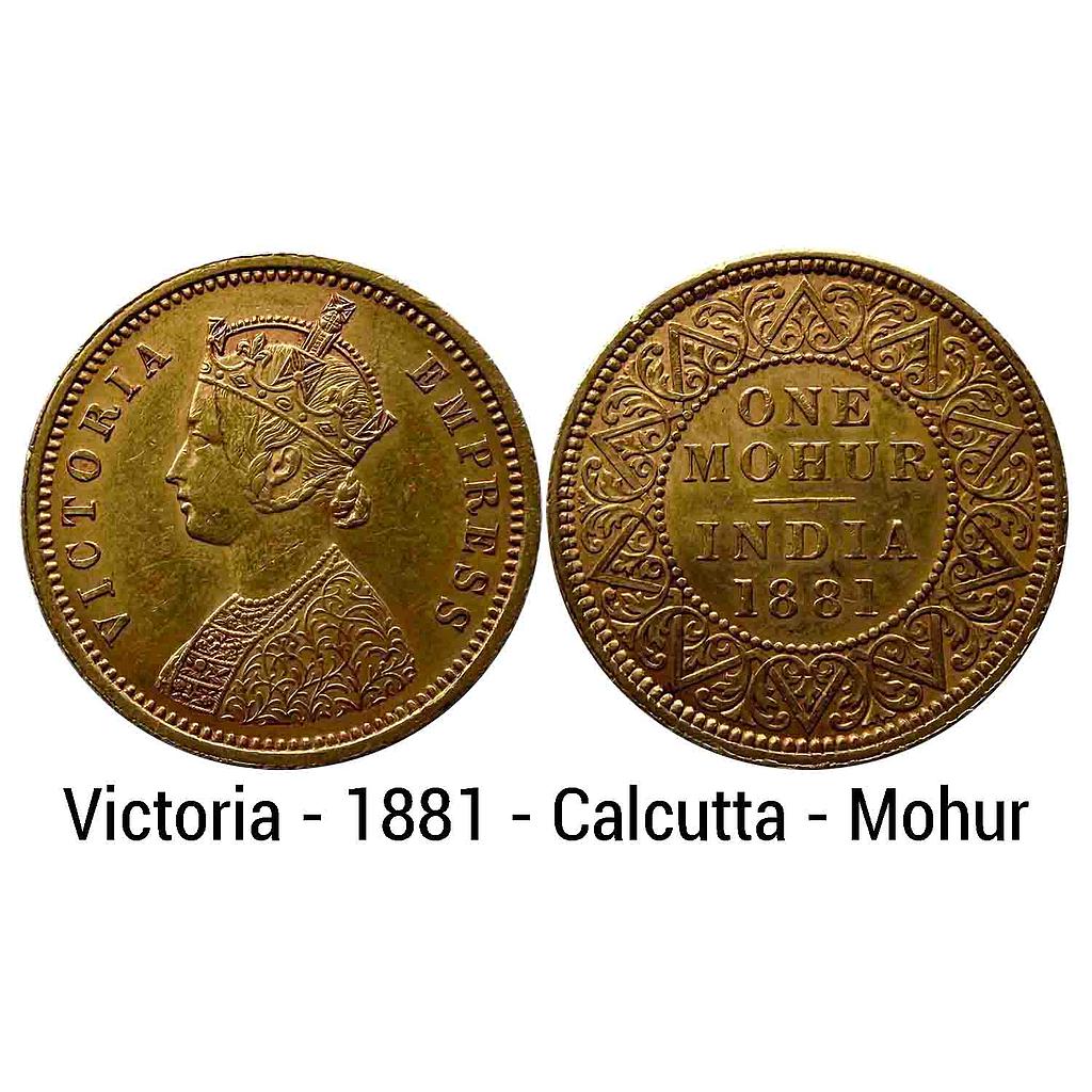 British India Victoria Empress 1881 AD Calcutta Mint Gold Mohur