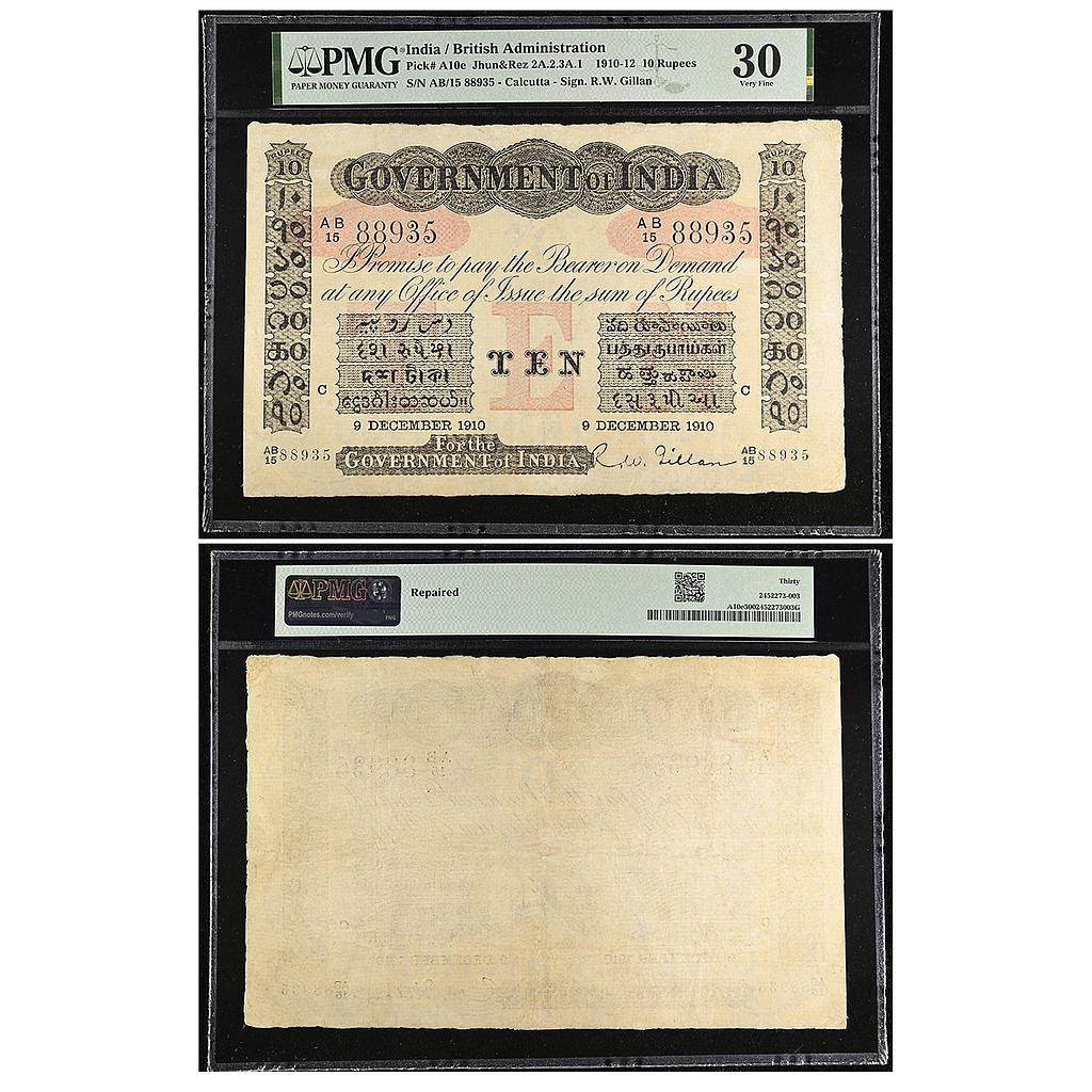 Government of India Uniface red underprint Calcutta Circle dated 9 December 1910 signed by R. W. Gillen Serial no AB15 88935 10 Rupees