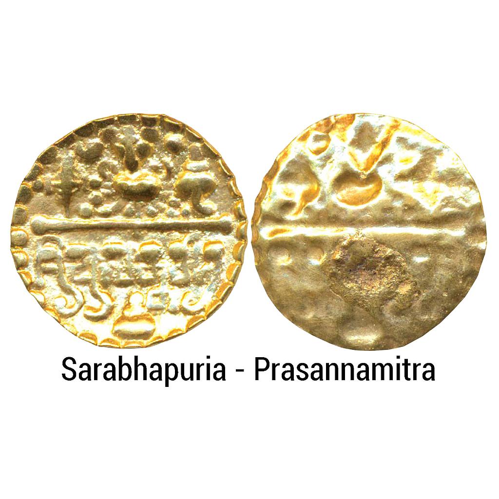 Ancient Sarabhapurias of Mahakosala Prasannamitra Gold Unit