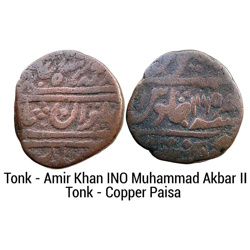 IPS Tonk State Amir Khan INO Muhammad Akbar II Tonk Mint Copper Paisa