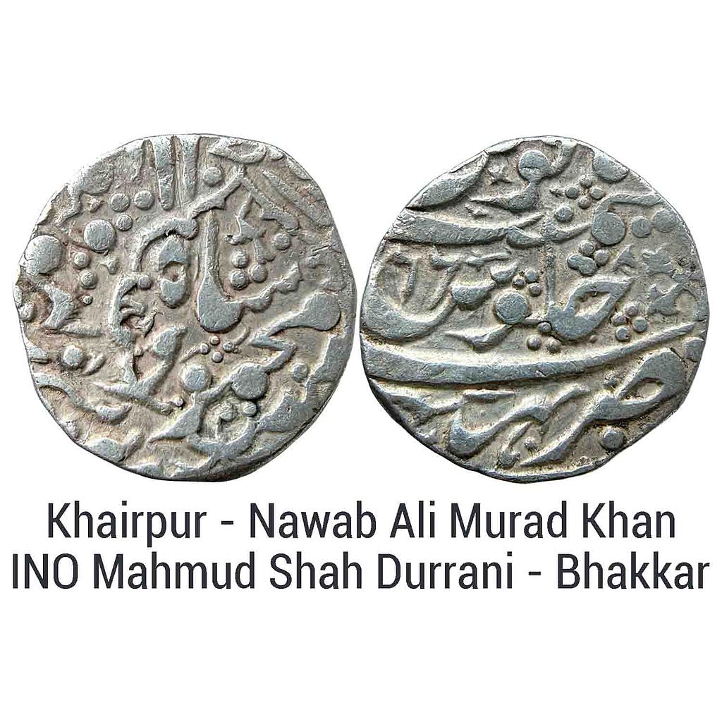 IPS Sind Amirs of Khairpur Nawab Ali Murad Khan INO Mahmud Shah Durrani Bhakkar Mint Silver Rupee