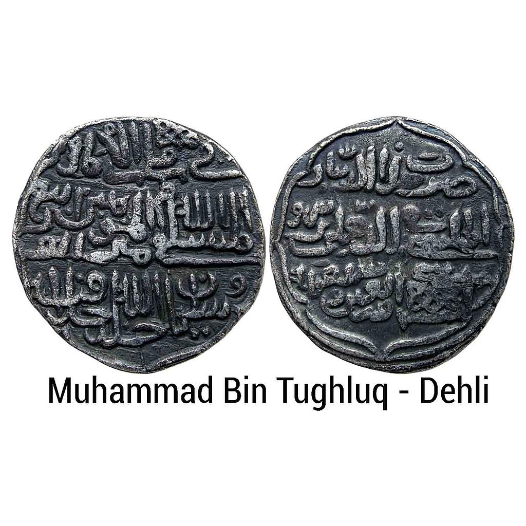 Delhi Sultan Muhammad Bin Tughluq Dehli Mint Silver Tanka