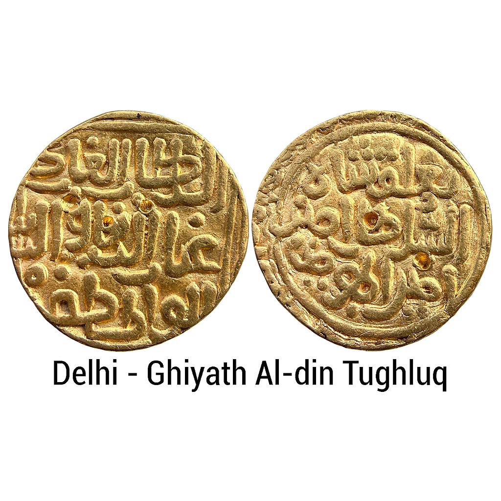 Delhi Sultan Ghiyath Al-din Tughluq Dar al-Islam Mint Gold Tanka