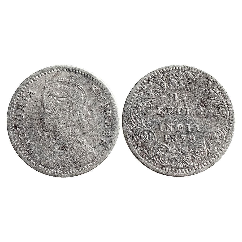British India Victoria Empress 1879 AD Obv C Rev II C incuse Calcutta Mint Silver 1/4 Rupee